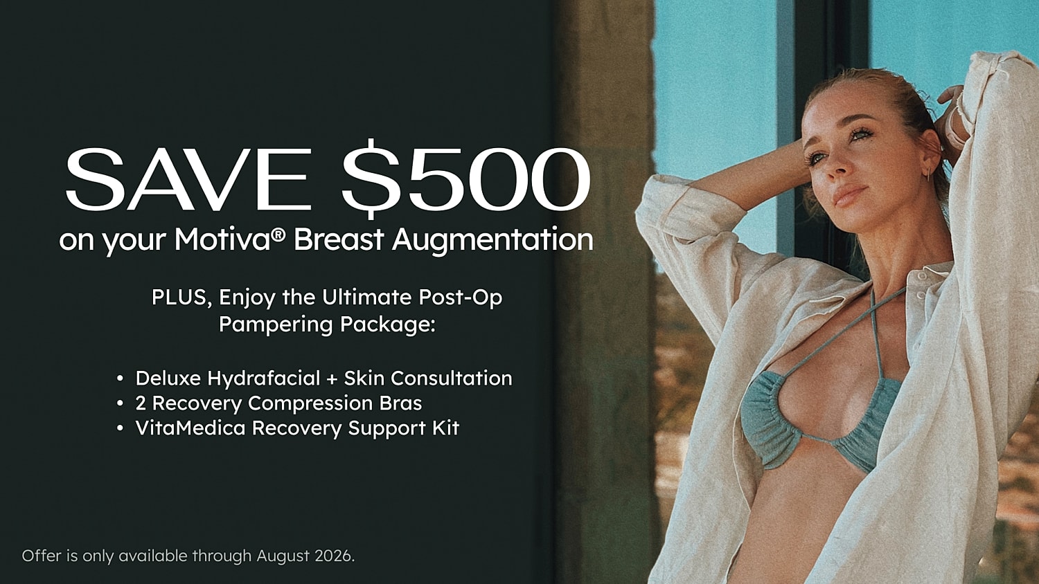 Breast augmentation promotion and pampering package.